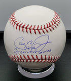 Cal Ripken Jr Signed Baseball w/ Consecutive Inscription PSA DNA Authenticated